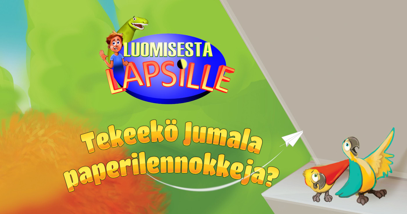 Otsikko 'Luomisesta lapsille - Tekeekö Jumala paperilennokkeja?' Oikealla kaksi piirrettyä papukaijaa. Kuva ©: creation.com