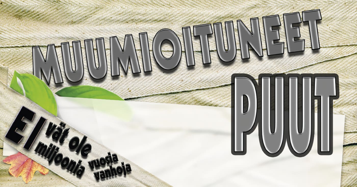 Etualalla otsikko 'Muumioituneet puut eivät ole miljoonia vuosia vanhoja, taustalla siteitä. Kuva siteistä ©: iStockPhoto.com/curiousjmonkey