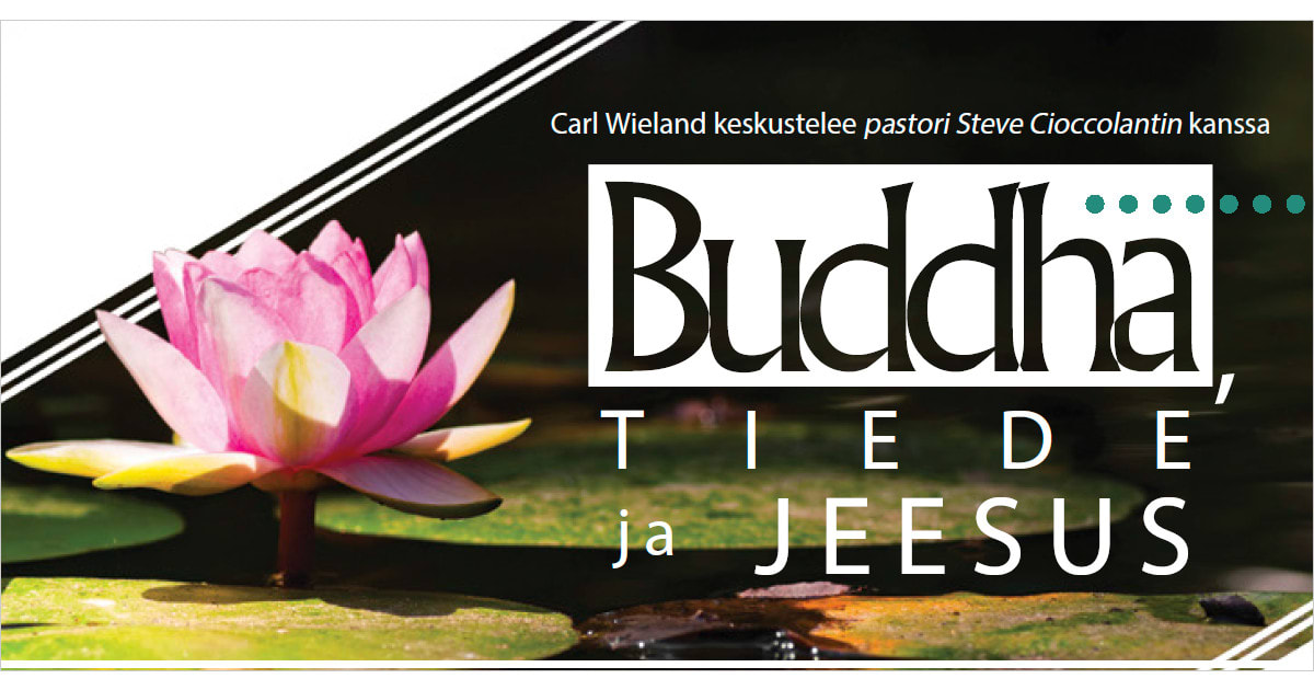 Kuvassa vasemmalla lootuskukka ja oikealla otsikko 'Buddha, tiede ja Jeesus', sekä alaotsikko. Kuva ©: iStockphoto.com/volschenkh