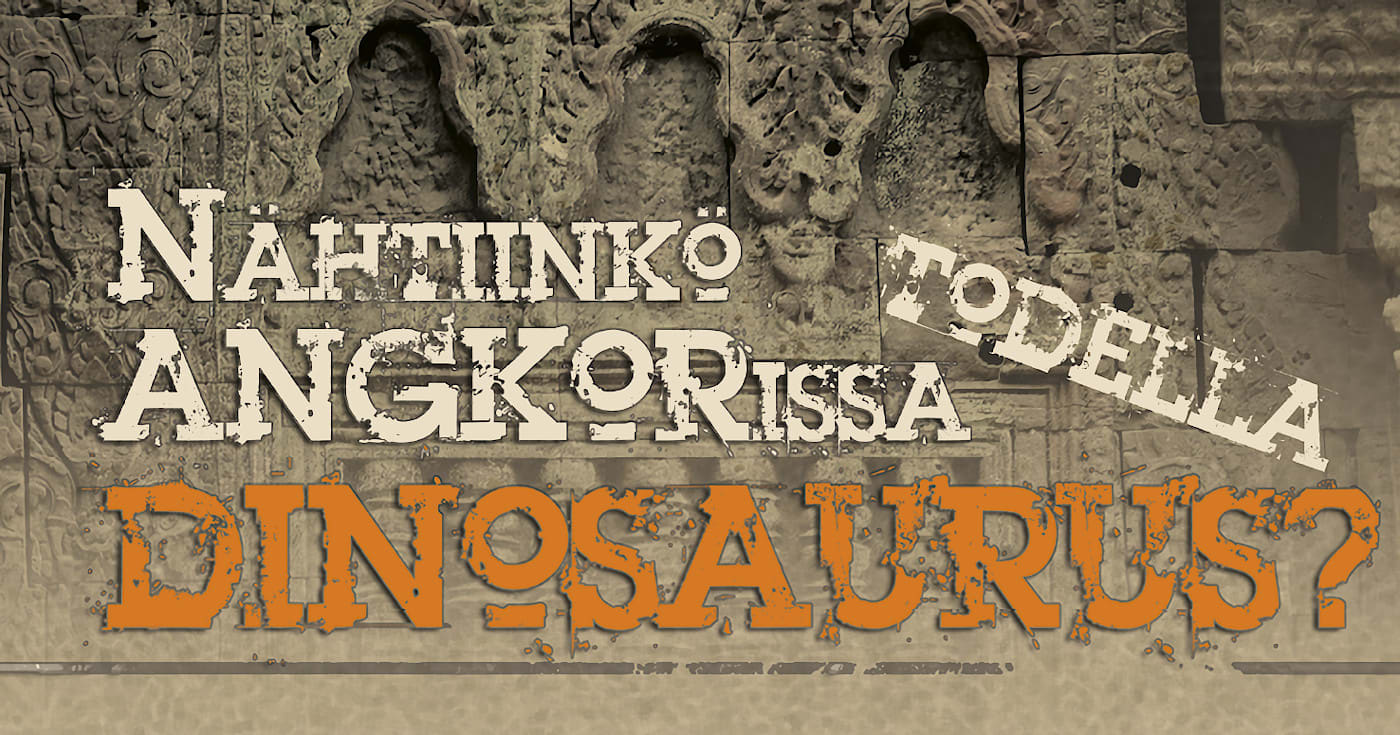 Taustalla Angkorin temppeli, etualalla otsikko 'Nähtiinkö Angkorissa todella dinosaurus?'. Kuva ©: iStockphoto.com/Vladmax