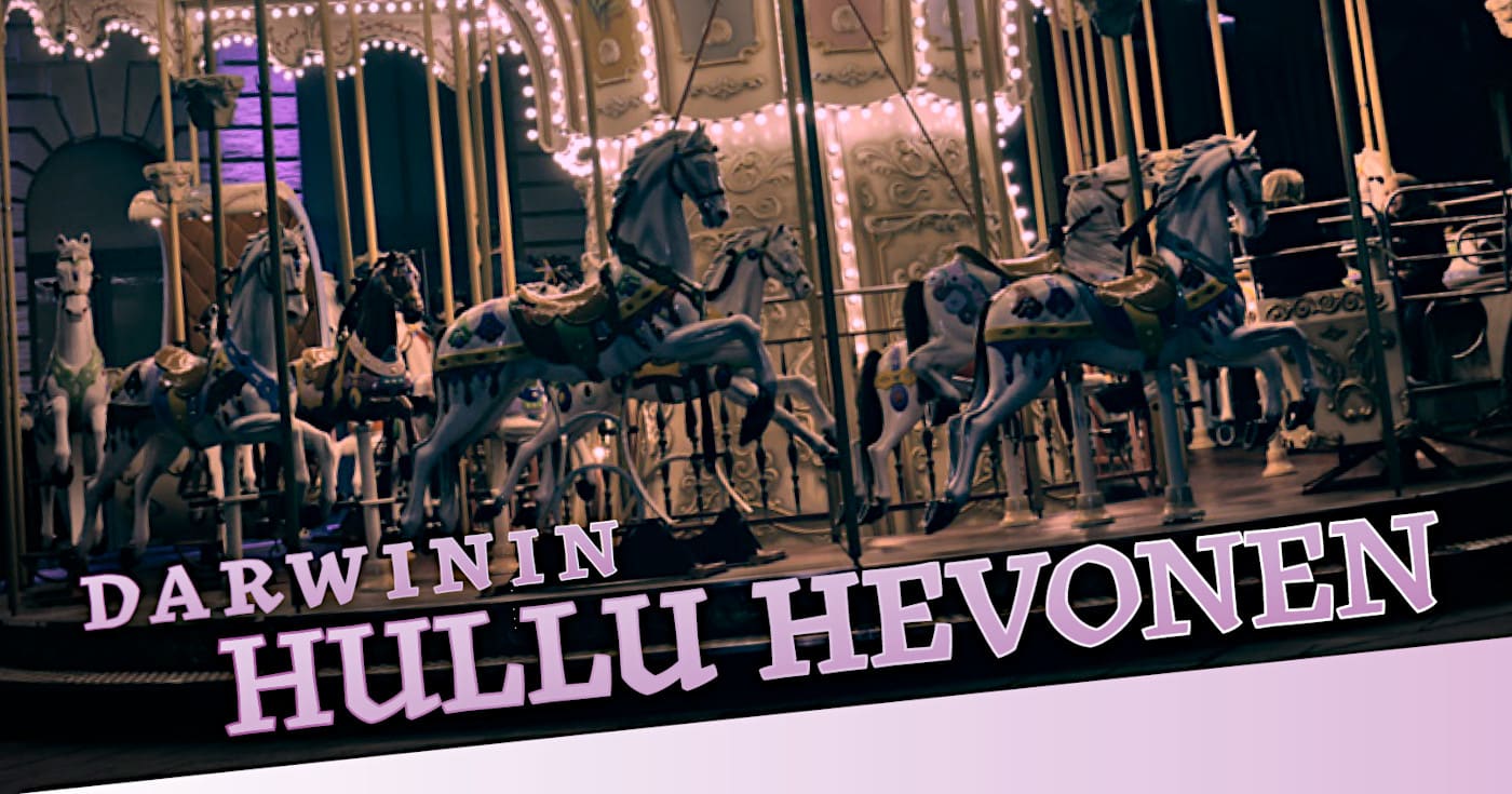 Hevosia karusellissa ja etualalla otsikko 'Darwinin hullu hevonen'. Kuva ©: Jonathan Gelez, Pixabay