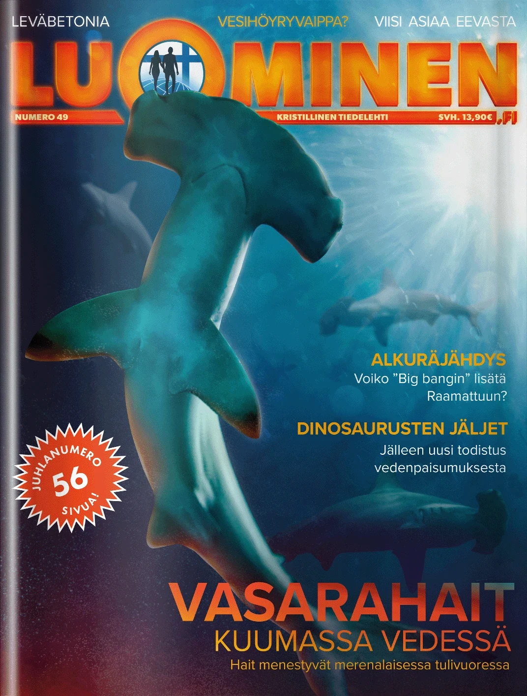 Artikkeli on julkaistu Luominen-tiedelehdessä 49