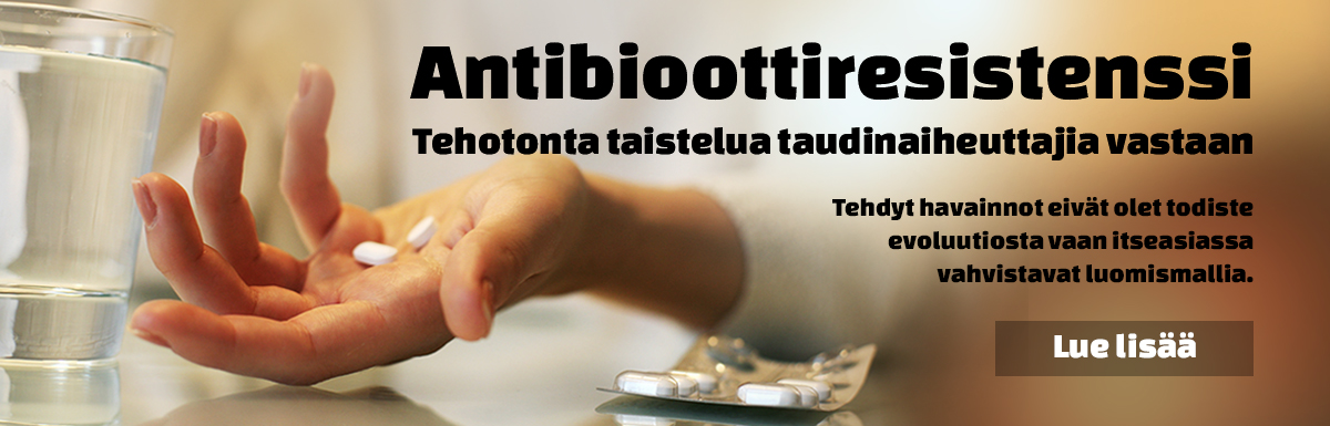 Antibioottiresistenssi - evoluution todiste?